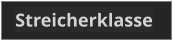 Streicherklasse