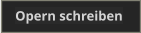 Opern schreiben
