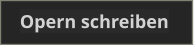 Opern schreiben